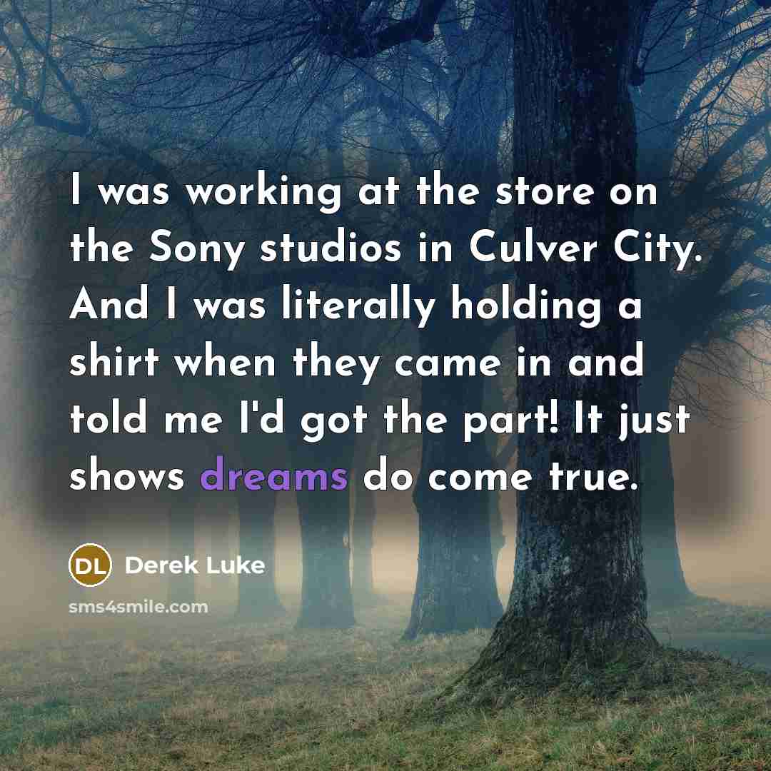 “I was working at the store on the Sony studios…” quote by Derek Luke