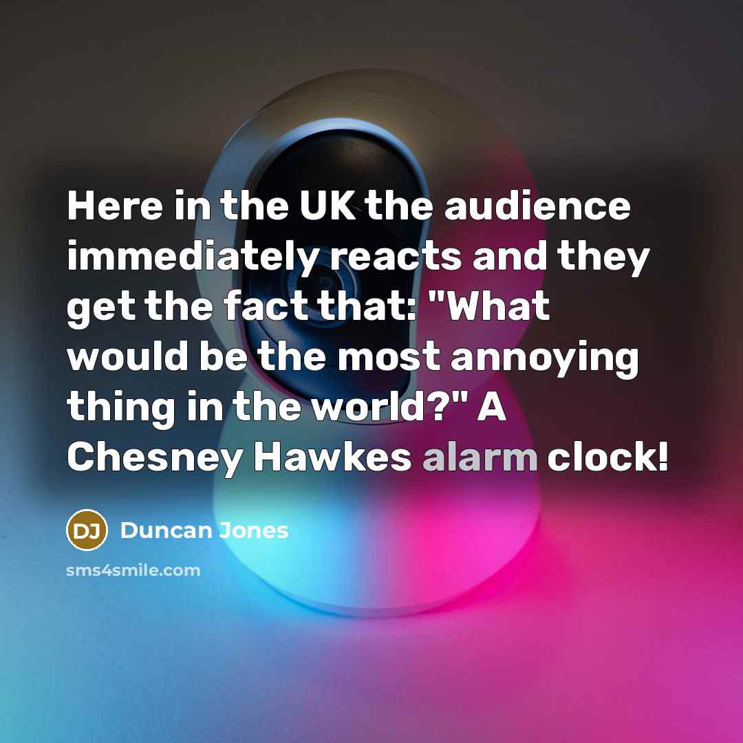“Here in the UK the audience immediately reacts and they…” quote by Duncan Jones