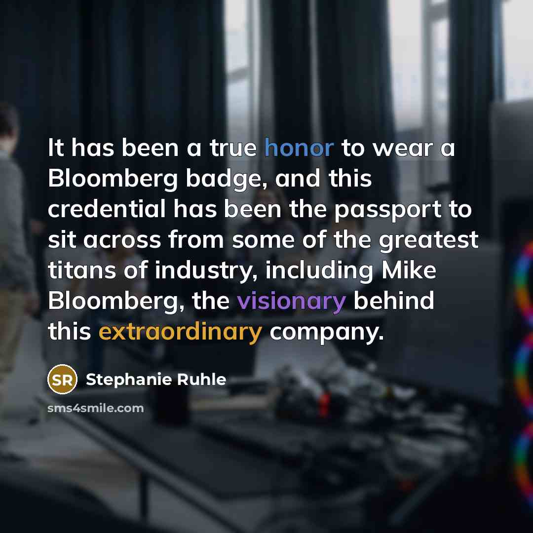 “It has been a true honor to wear a Bloomberg…” quote by Stephanie Ruhle