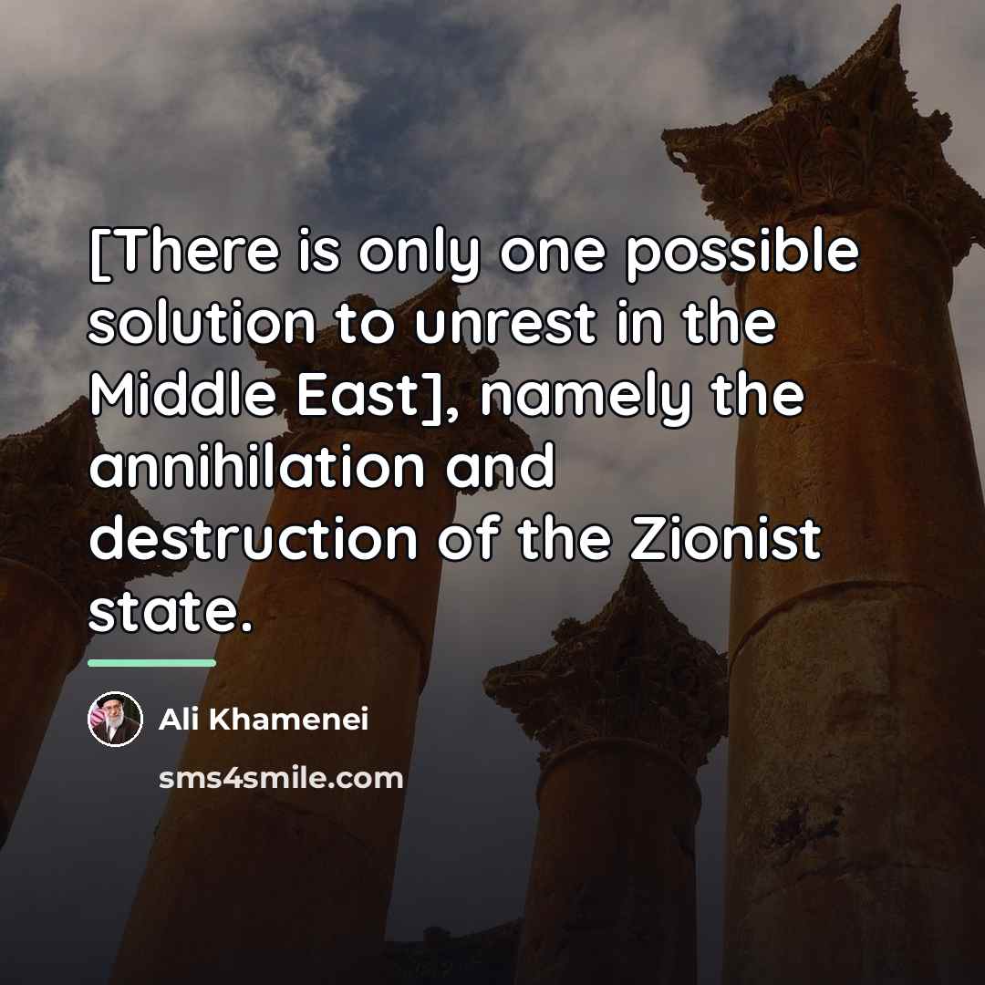 “[There is only one possible solution to unrest in the…” quote by Ali Khamenei