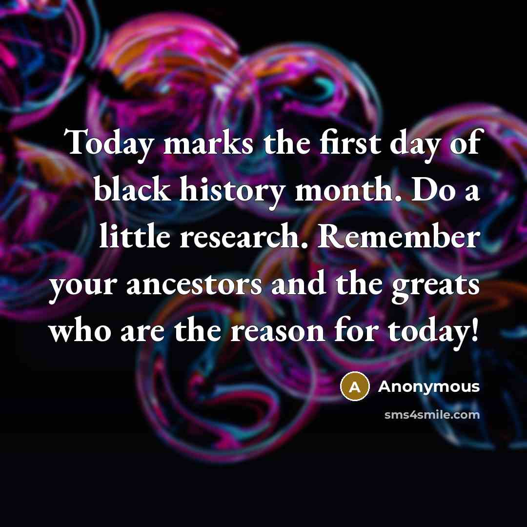 “Today marks the first day of black history month. Do…” quote by Anonymous