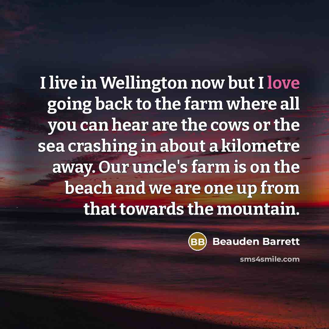 “I live in Wellington now but I love going back…” quote by Beauden Barrett