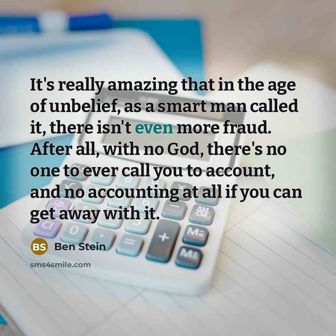 “It's really amazing that in the age of unbelief, as…” quote by Ben Stein