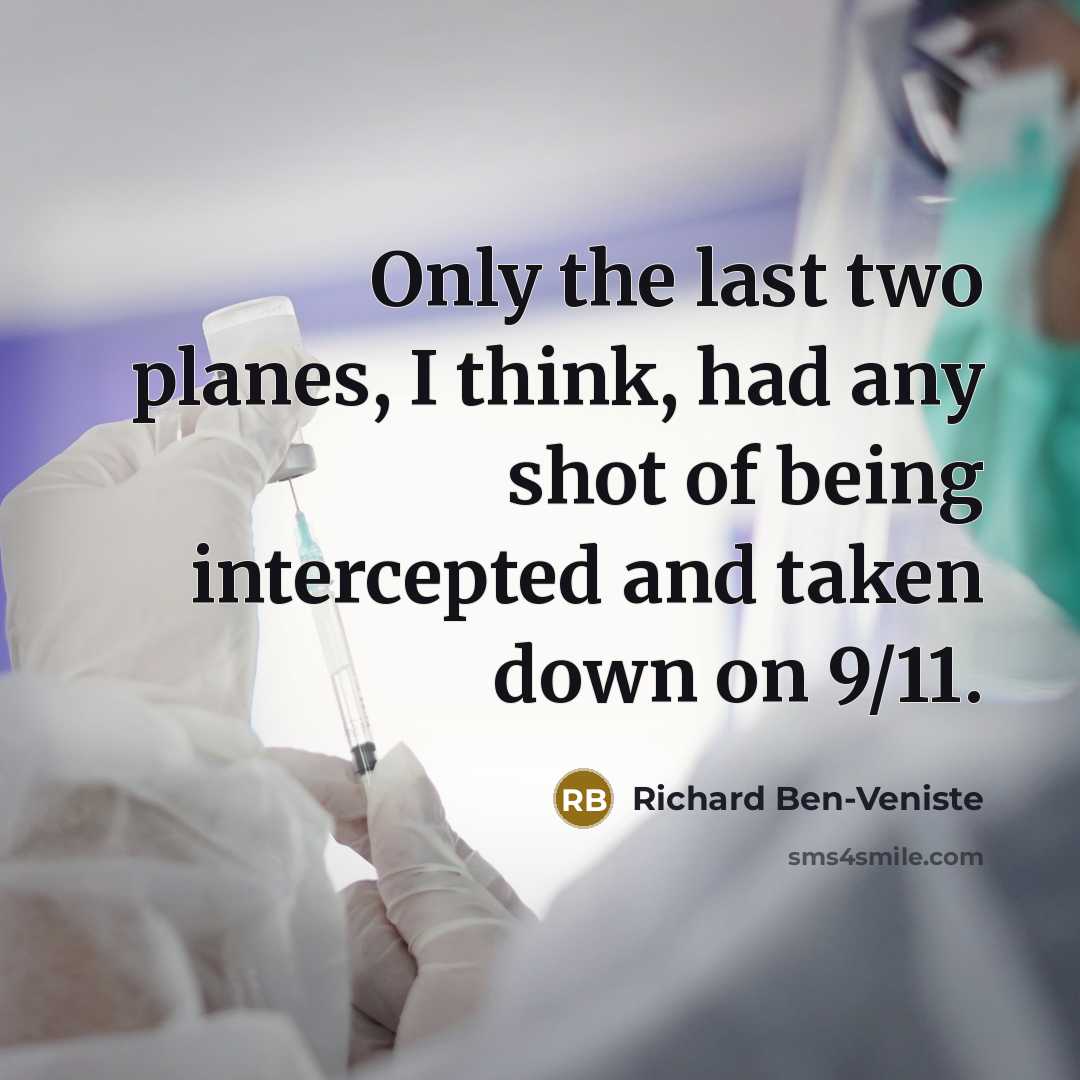 “Only the last two planes, I think, had any shot…” quote by Richard Ben-Veniste