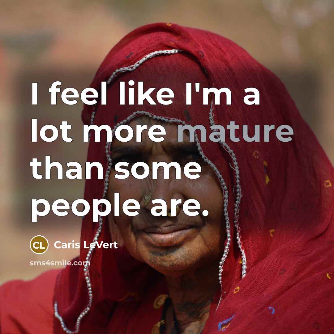 “I feel like I'm a lot more mature than some…” quote by Caris LeVert