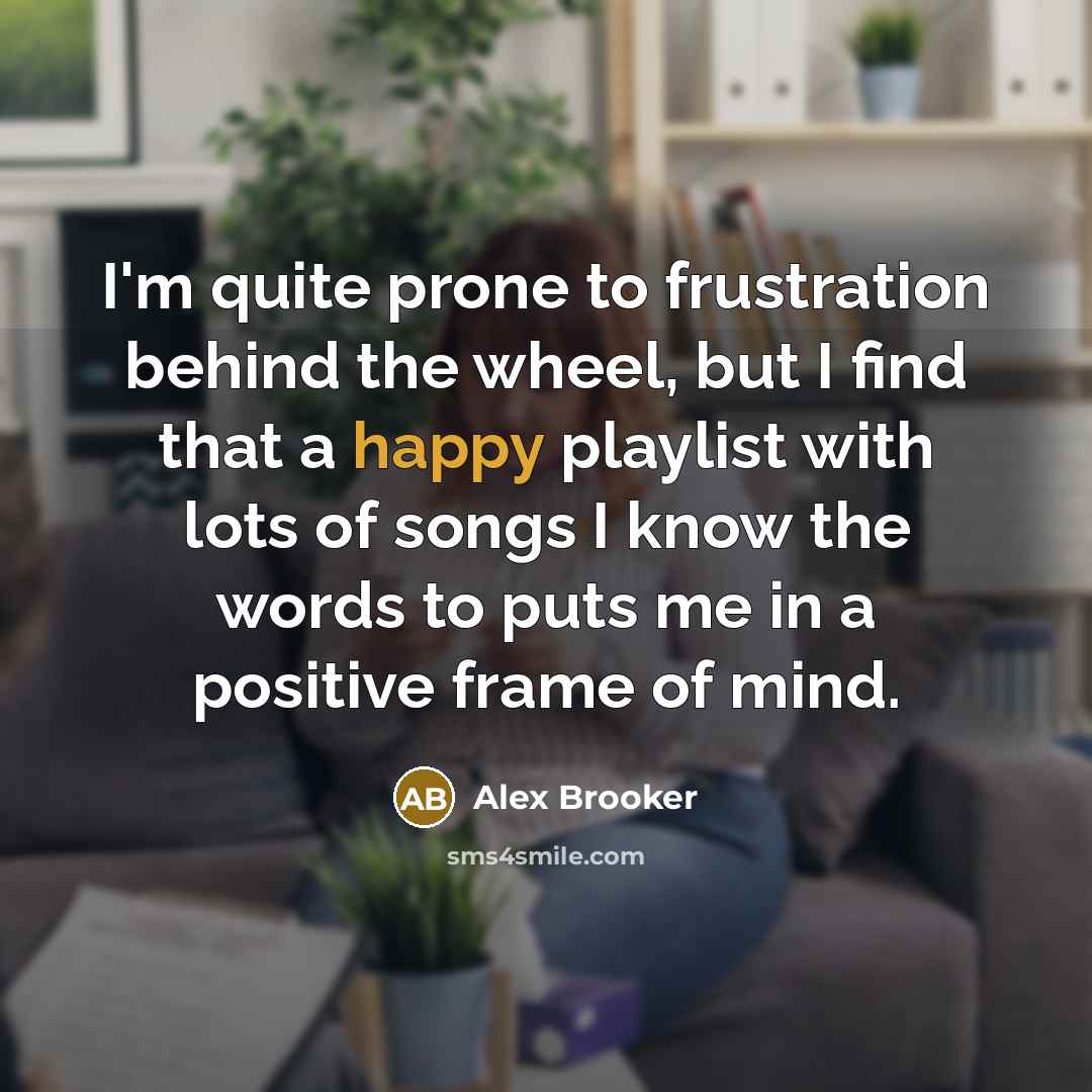 “I'm quite prone to frustration behind the wheel, but I…” quote by Alex Brooker