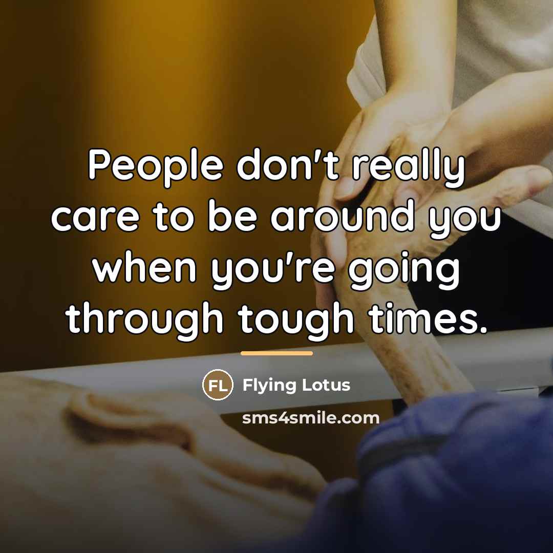 “People don't really care to be around you when you're…” quote by Flying Lotus