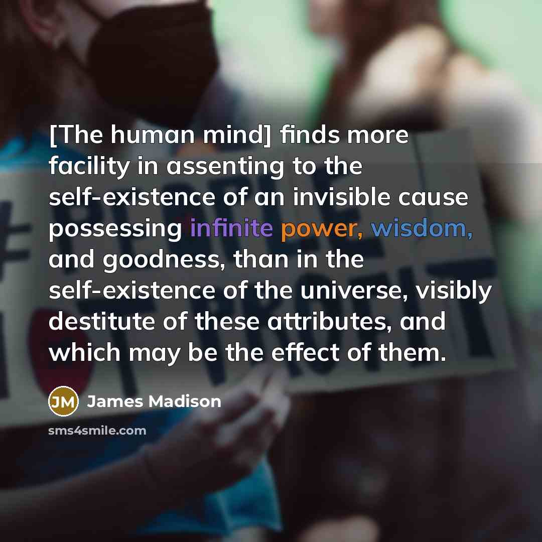 “[The human mind] finds more facility in assenting to the…” quote by James Madison