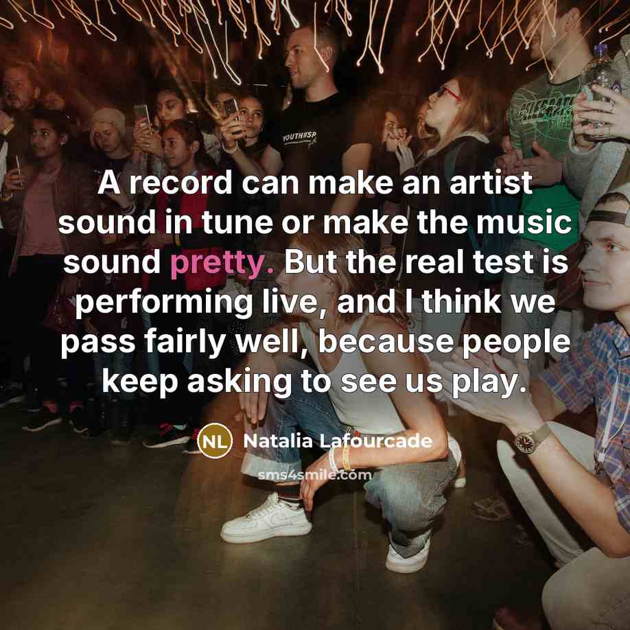“A record can make an artist sound in tune or…” quote by Natalia Lafourcade