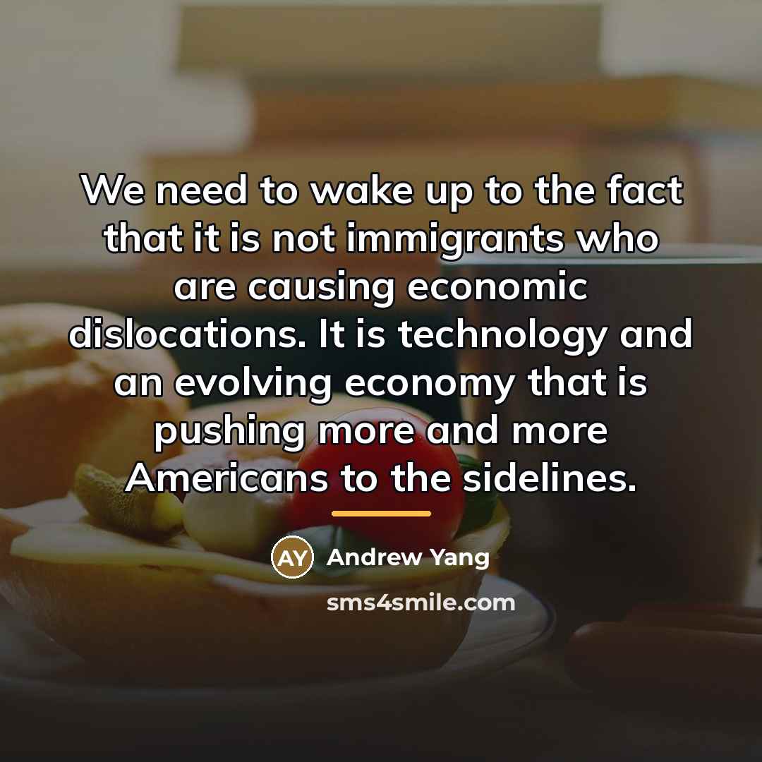 “We need to wake up to the fact that it…” quote by Andrew Yang