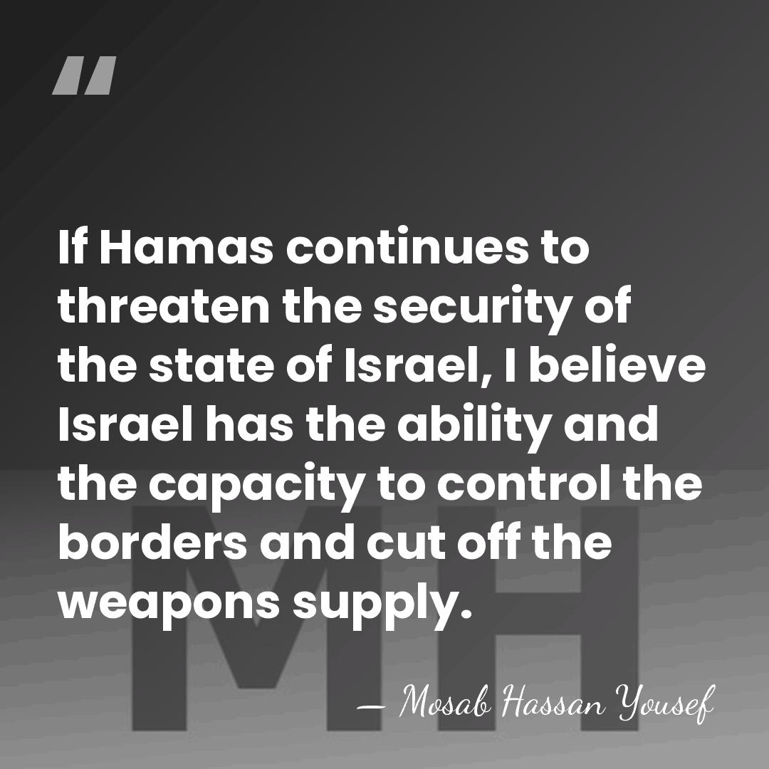 If Hamas continues to threaten the security of the state of Israel,&hellip; - Mosab Hassan Yousef