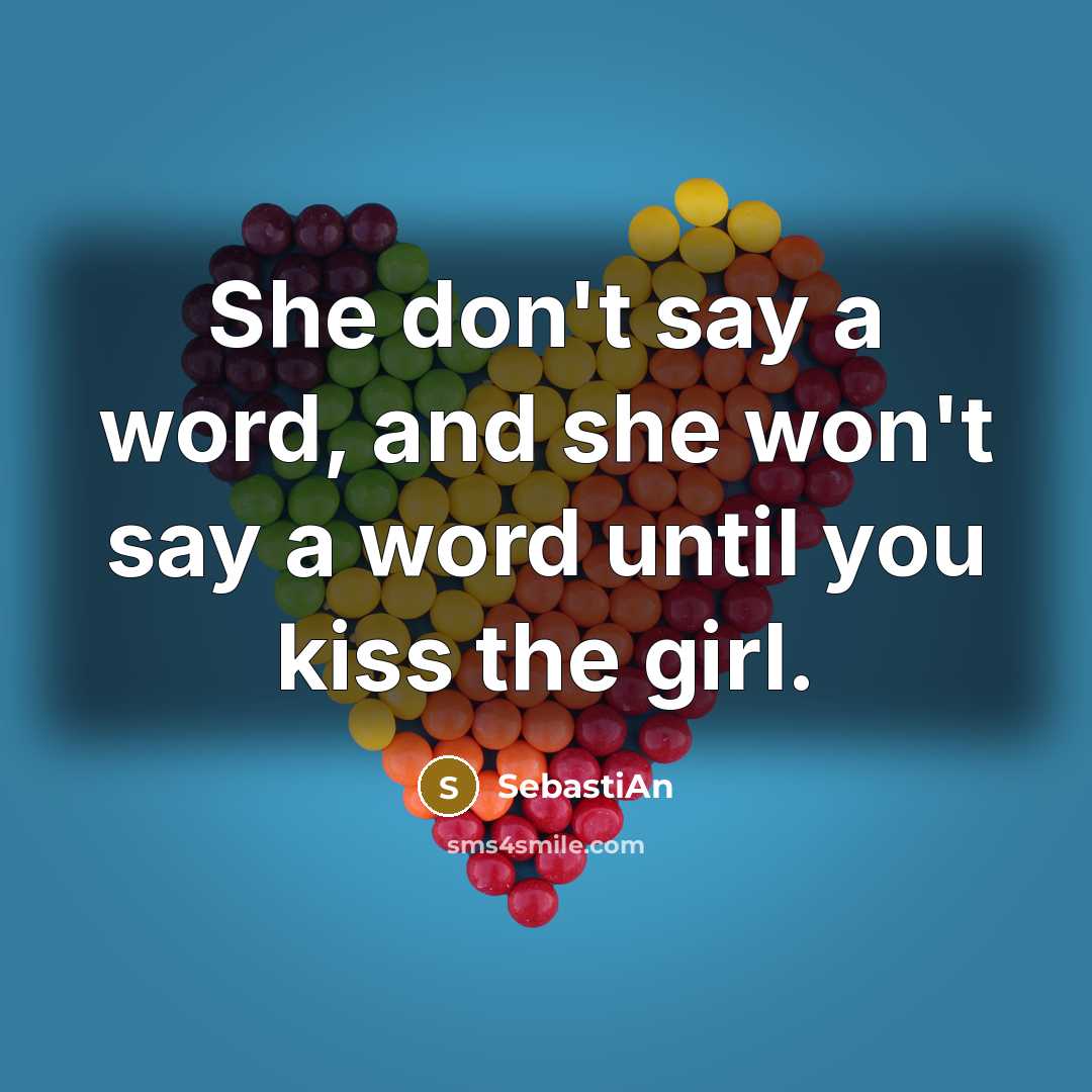 “She don't say a word, and she won't say a…” quote by SebastiAn
