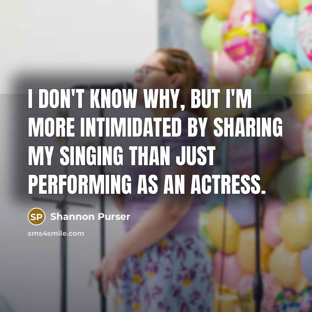 “I don't know why, but I'm more intimidated by sharing…” quote by Shannon Purser