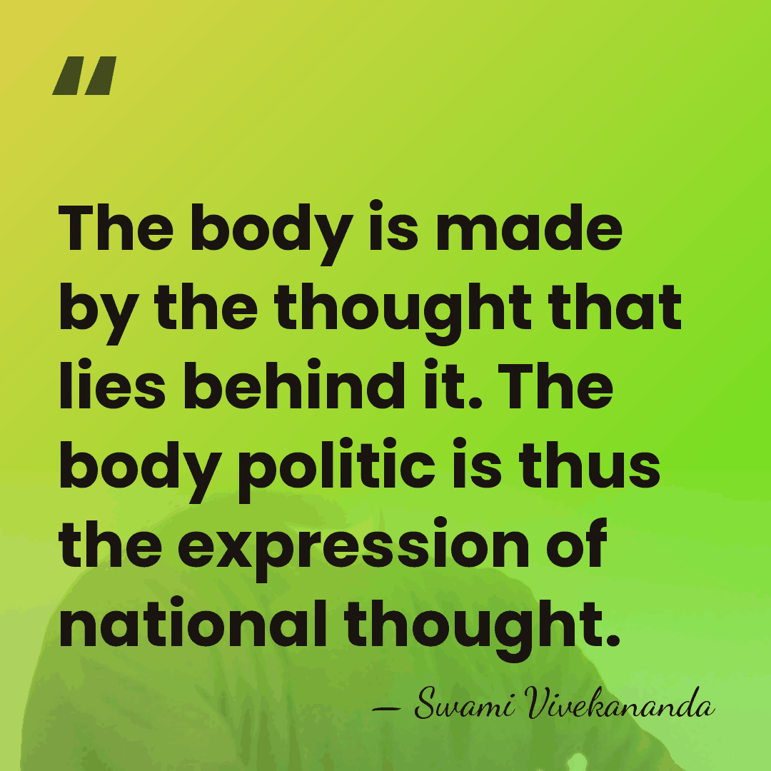 The body is made by the thought that lies behind it. The&hellip; - Swami Vivekananda