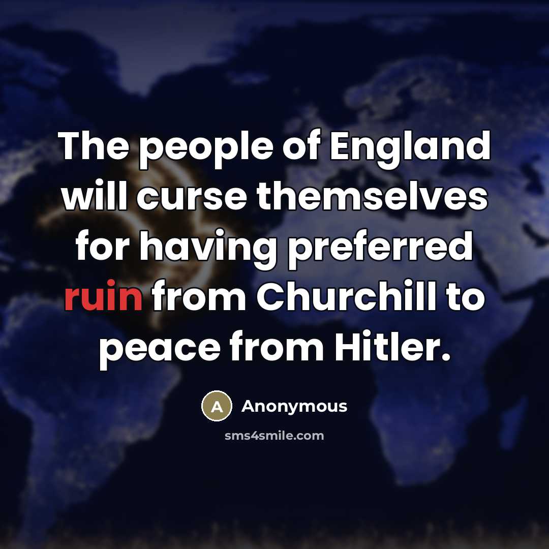 “The people of England will curse themselves for having preferred…” quote by Anonymous