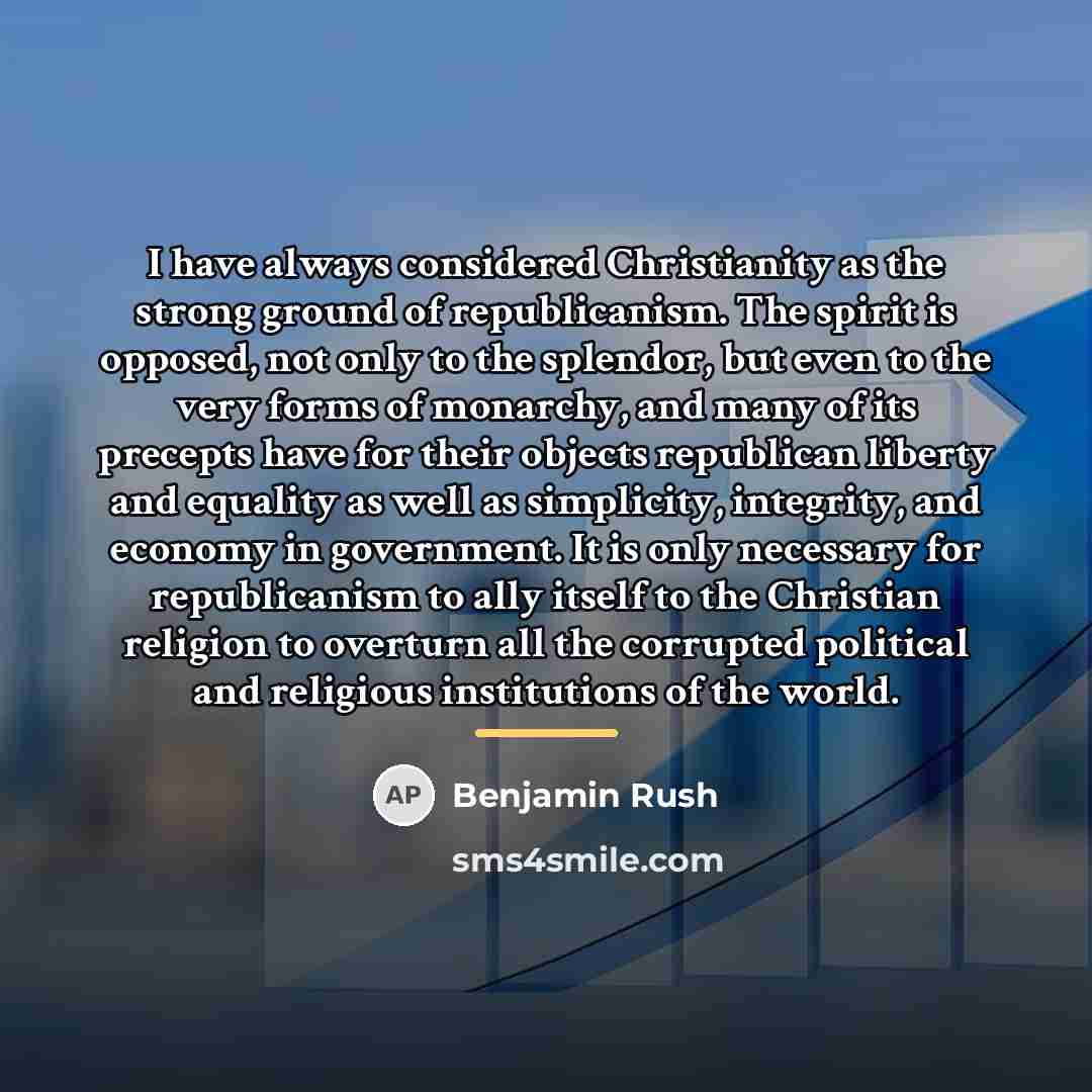 “I have always considered Christianity as the strong ground of…” quote by Benjamin Rush