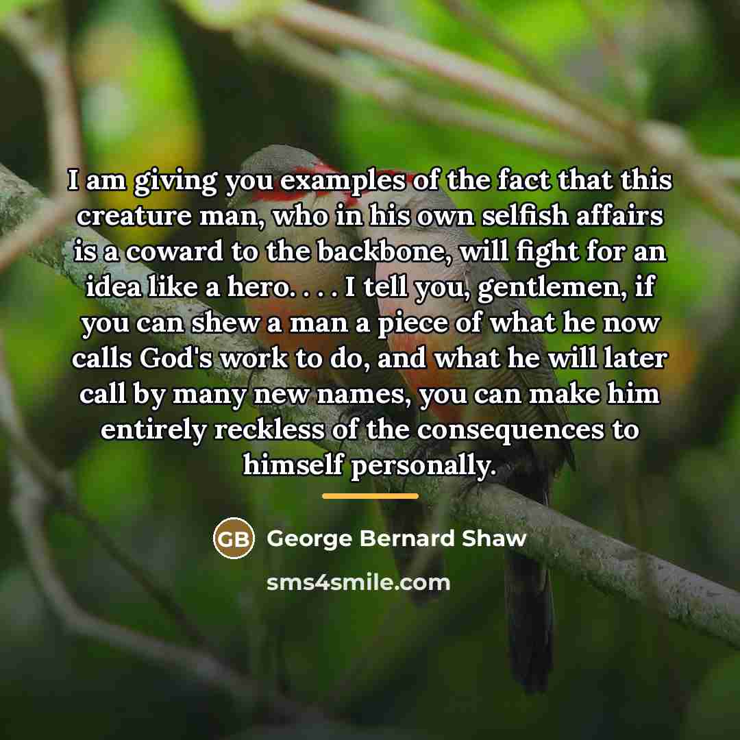 “I am giving you examples of the fact that this…” quote by George Bernard Shaw