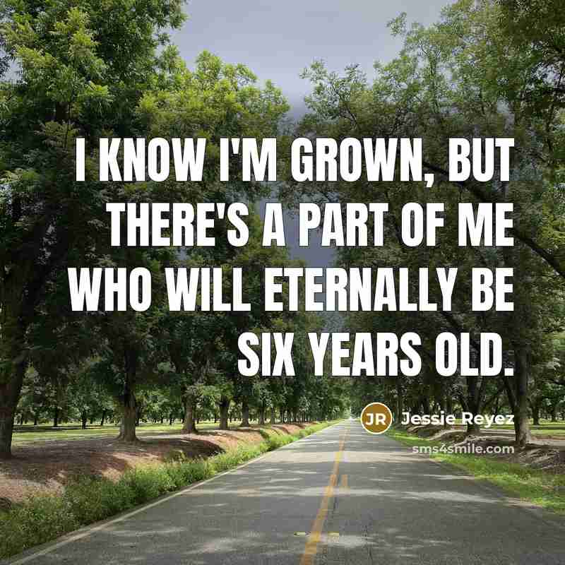 “I know I'm grown, but there's a part of me…” quote by Jessie Reyez