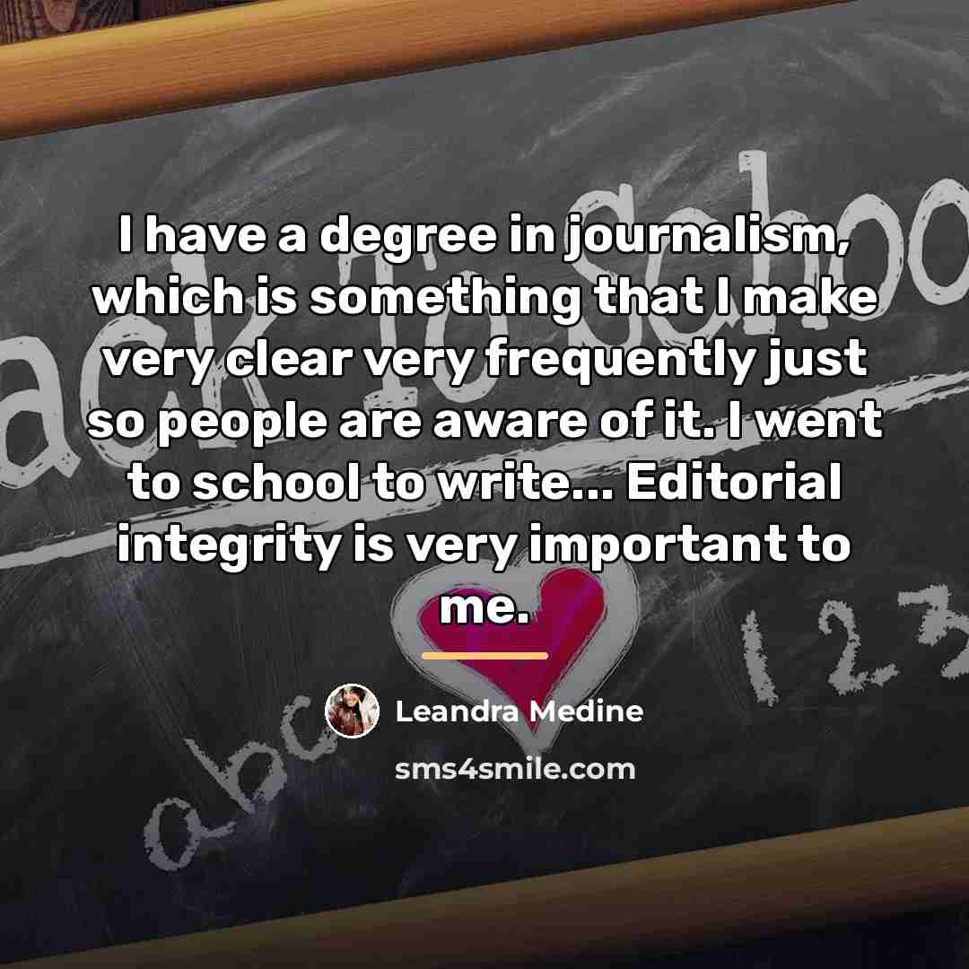“I have a degree in journalism, which is something that…” quote by Leandra Medine