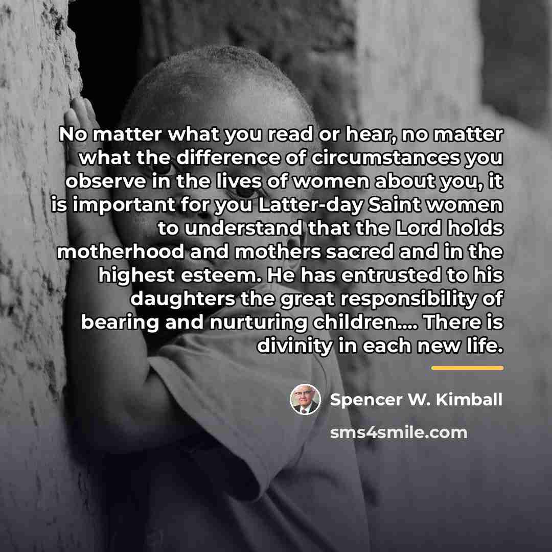 “No matter what you read or hear, no matter what…” quote by Spencer W. Kimball