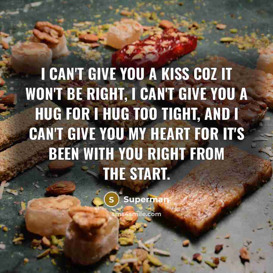 “I can't give you a kiss coz it won't be…” quote by Superman