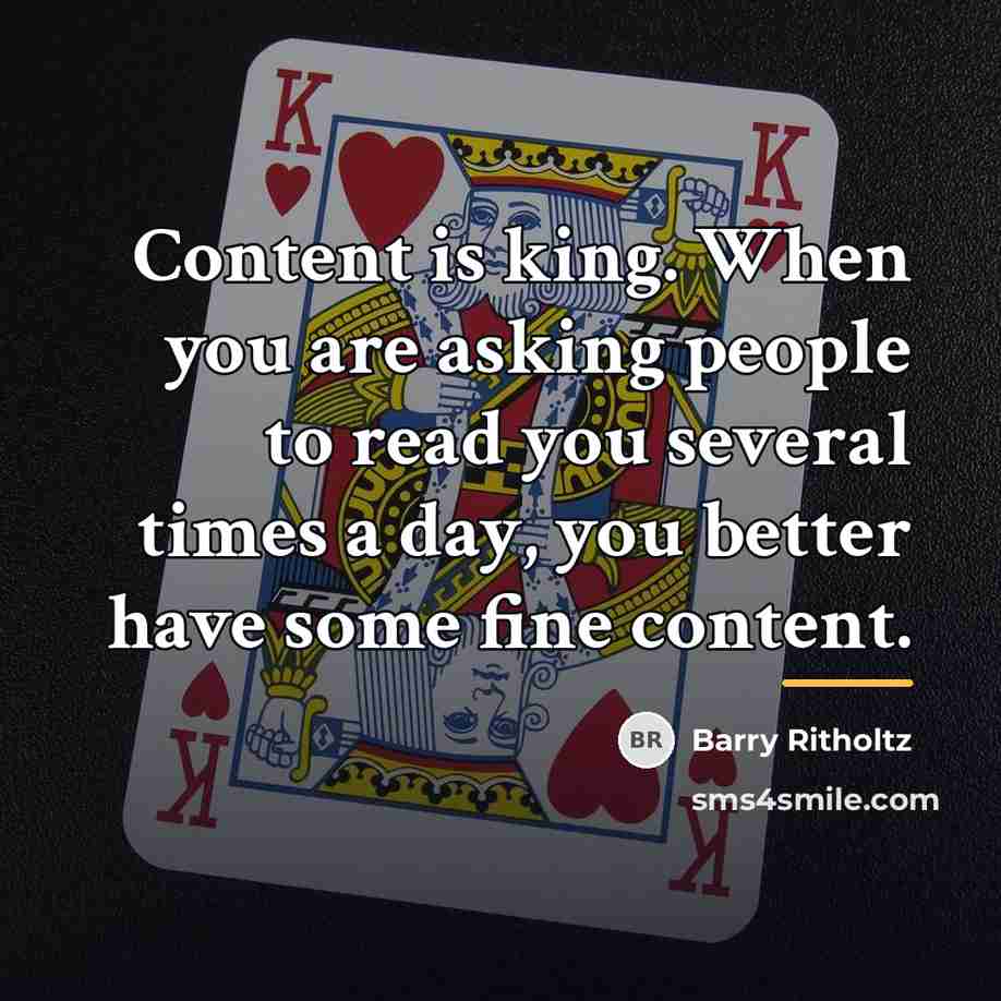 “Content is king. When you are asking people to read…” quote by Barry Ritholtz