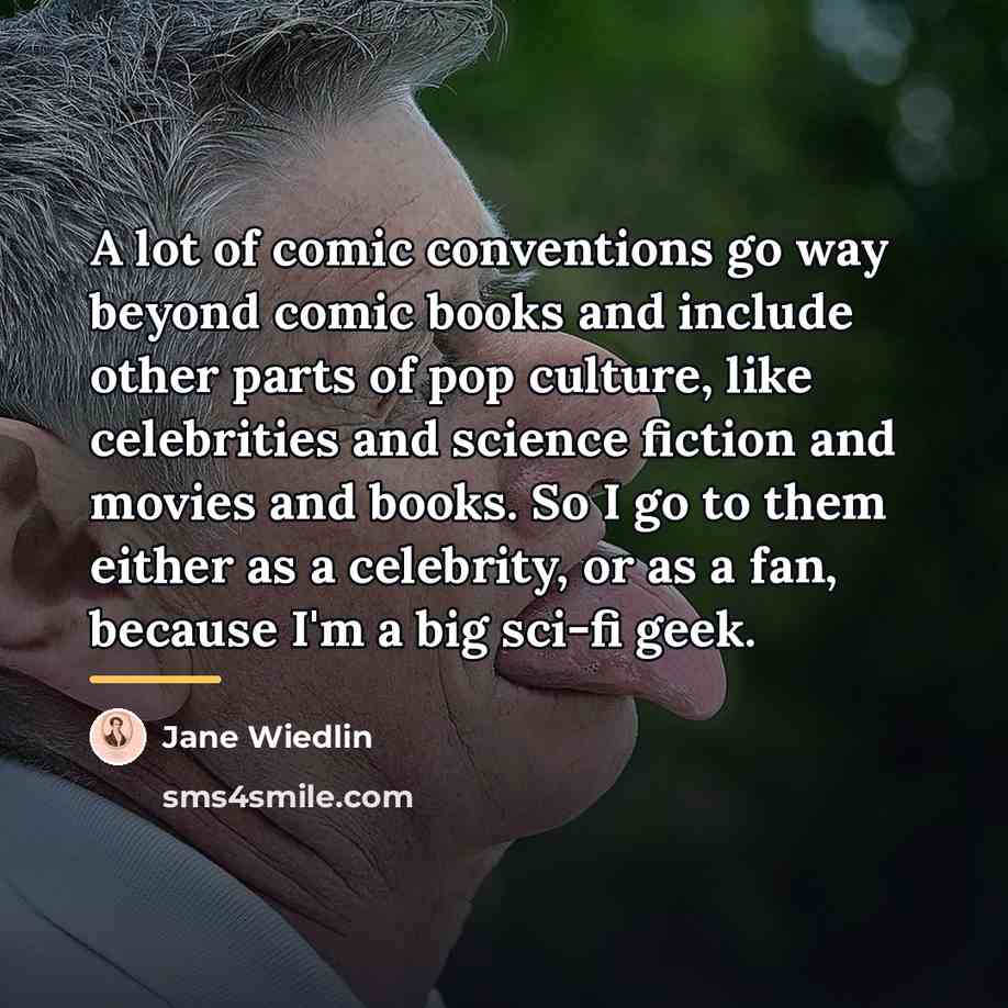 “A lot of comic conventions go way beyond comic books…” quote by Jane Wiedlin