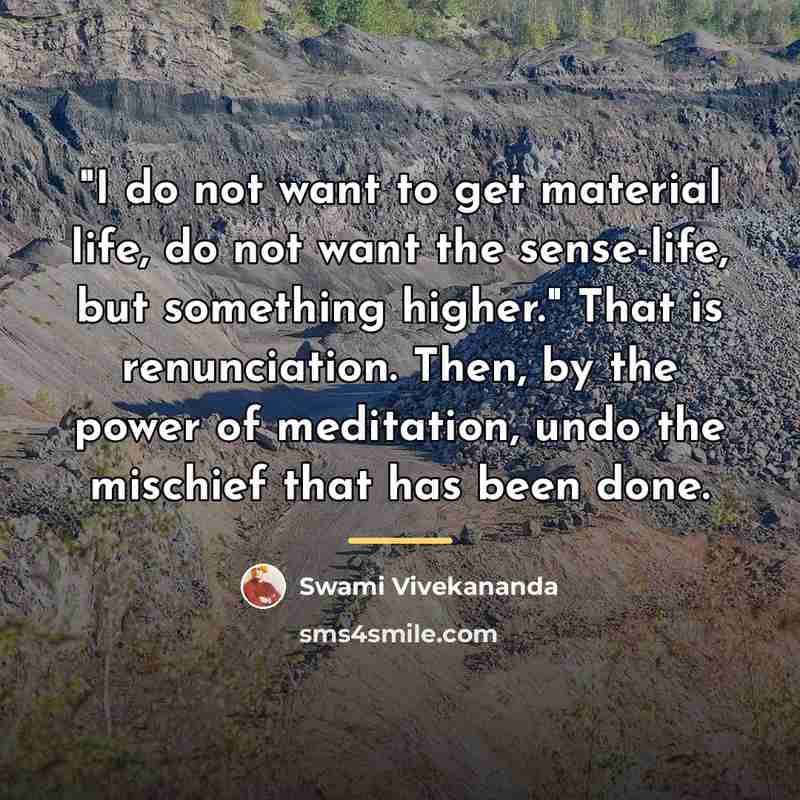 “"I do not want to get material life, do not…” quote by Swami Vivekananda