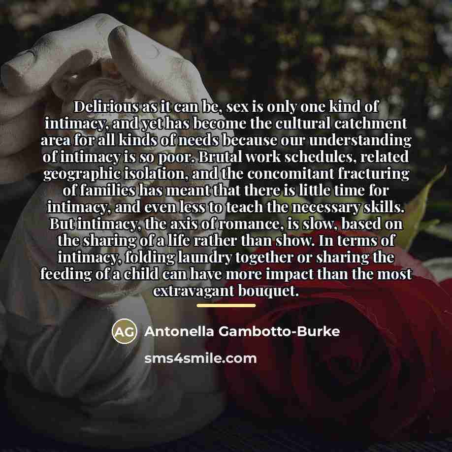 “Delirious as it can be, sex is only one kind…” quote by Antonella Gambotto-Burke