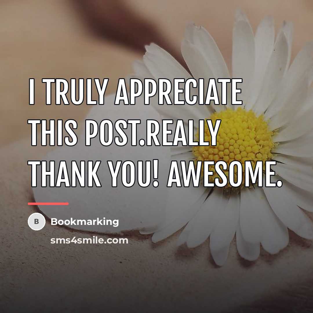 “I truly appreciate this post.Really thank you! Awesome.…” quote by Bookmarking
