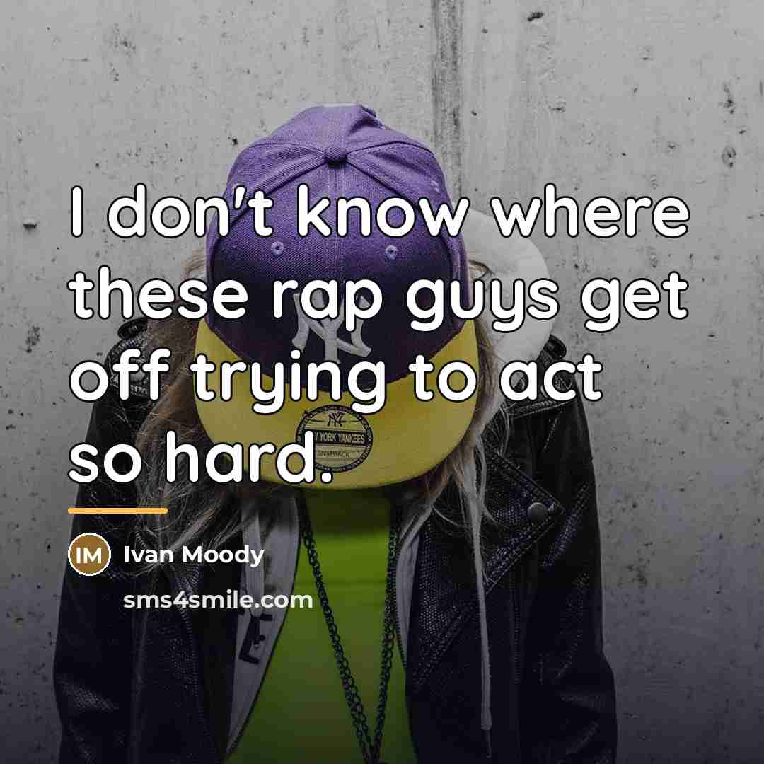 “I don't know where these rap guys get off trying…” quote by Ivan Moody