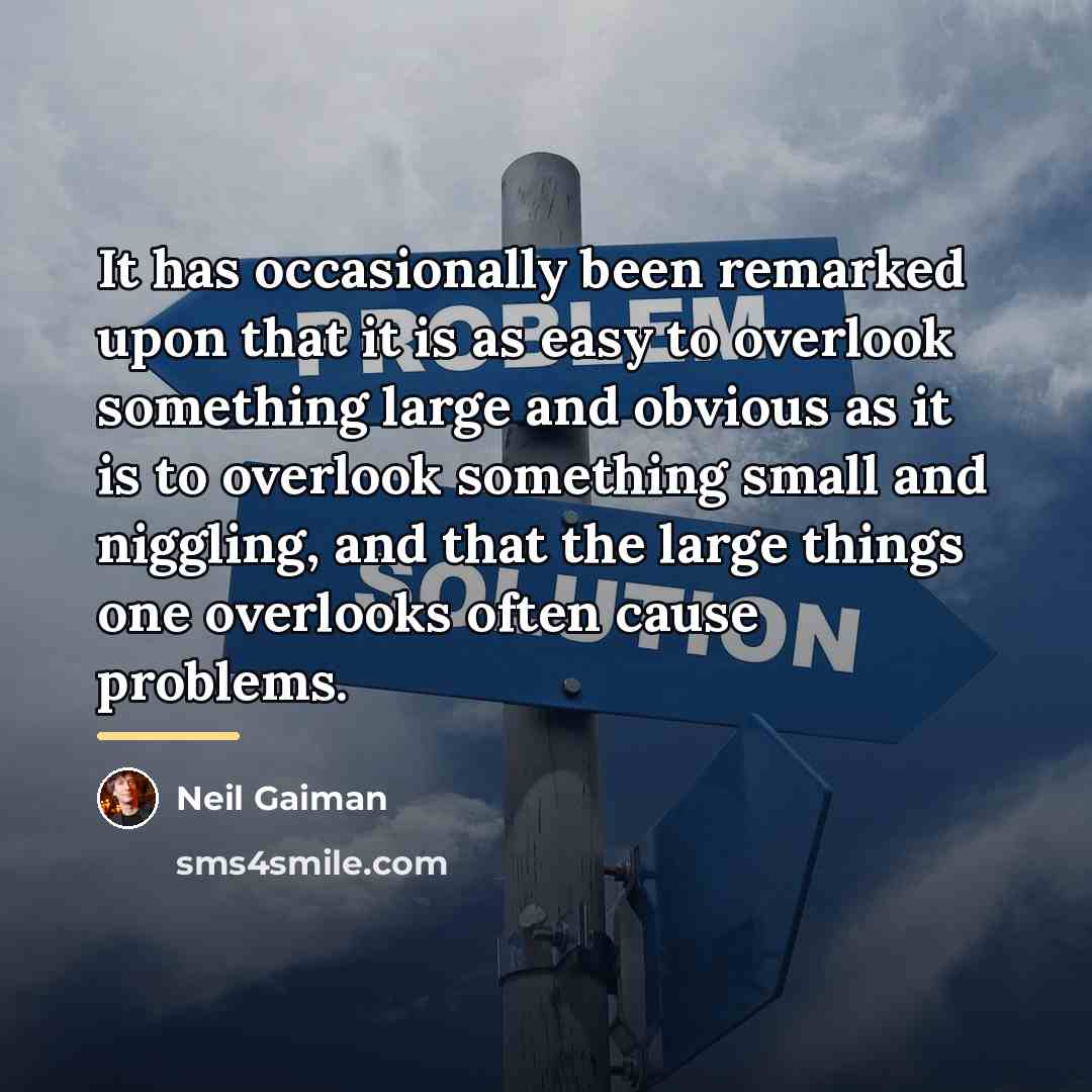 “It has occasionally been remarked upon that it is as…” quote by Neil Gaiman