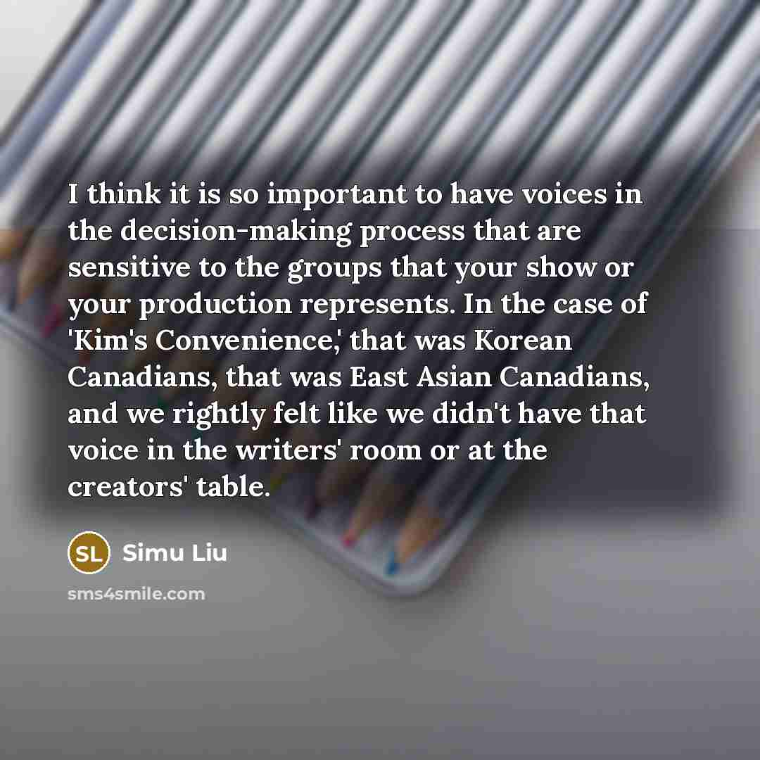 “I think it is so important to have voices in…” quote by Simu Liu
