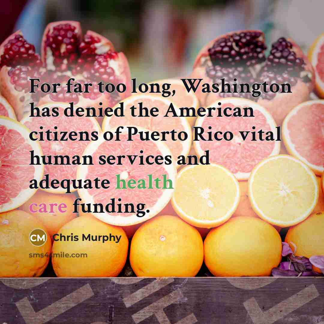 “For far too long, Washington has denied the American citizens…” quote by Chris Murphy