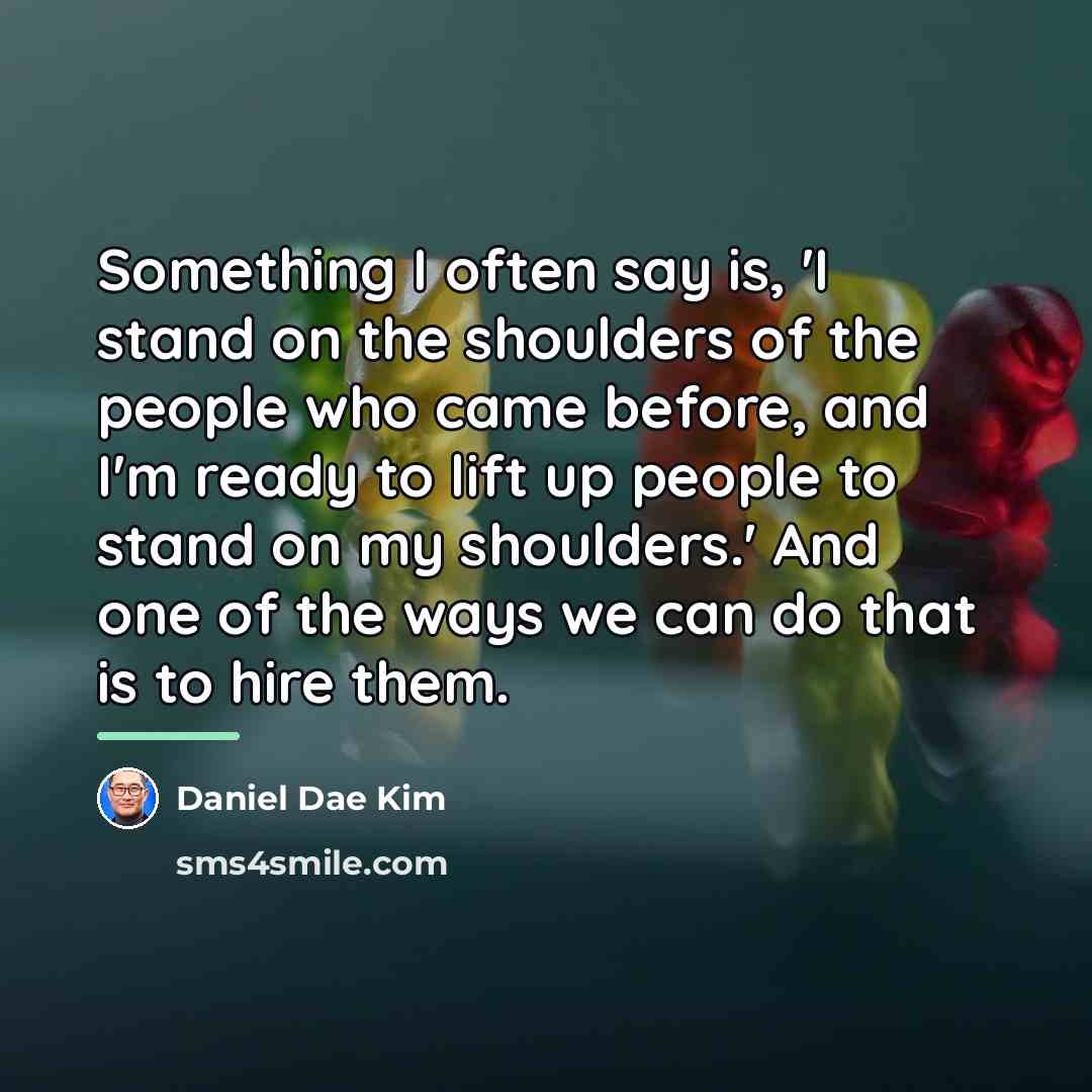 “Something I often say is, 'I stand on the shoulders…” quote by Daniel Dae Kim