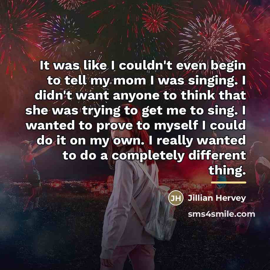 “It was like I couldn't even begin to tell my…” quote by Jillian Hervey