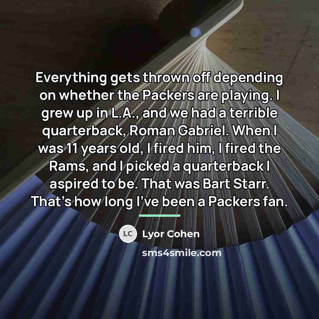 “Everything gets thrown off depending on whether the Packers are…” quote by Lyor Cohen