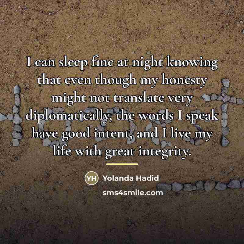 “I can sleep fine at night knowing that even though…” quote by Yolanda Hadid