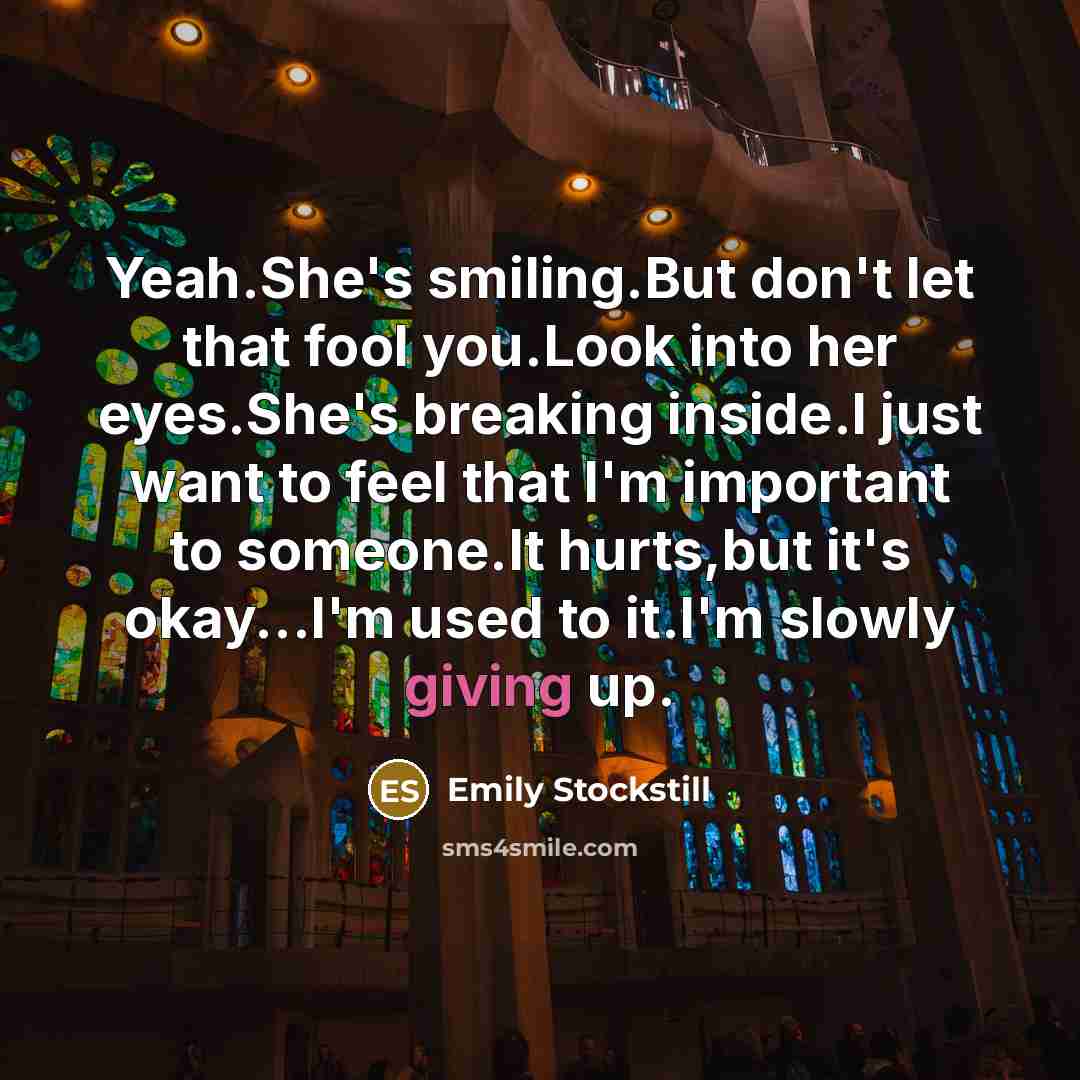 “Yeah.She's smiling.But don't let that fool you.Look into her eyes.She's…” quote by Emily Stockstill