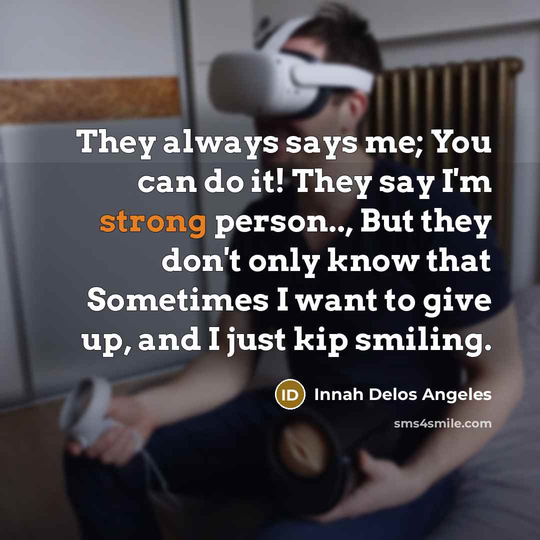 “They always says me; You can do it! They say…” quote by Innah Delos Angeles