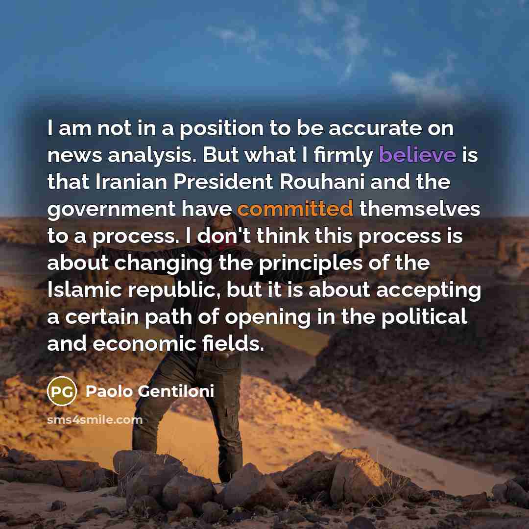 “I am not in a position to be accurate on…” quote by Paolo Gentiloni