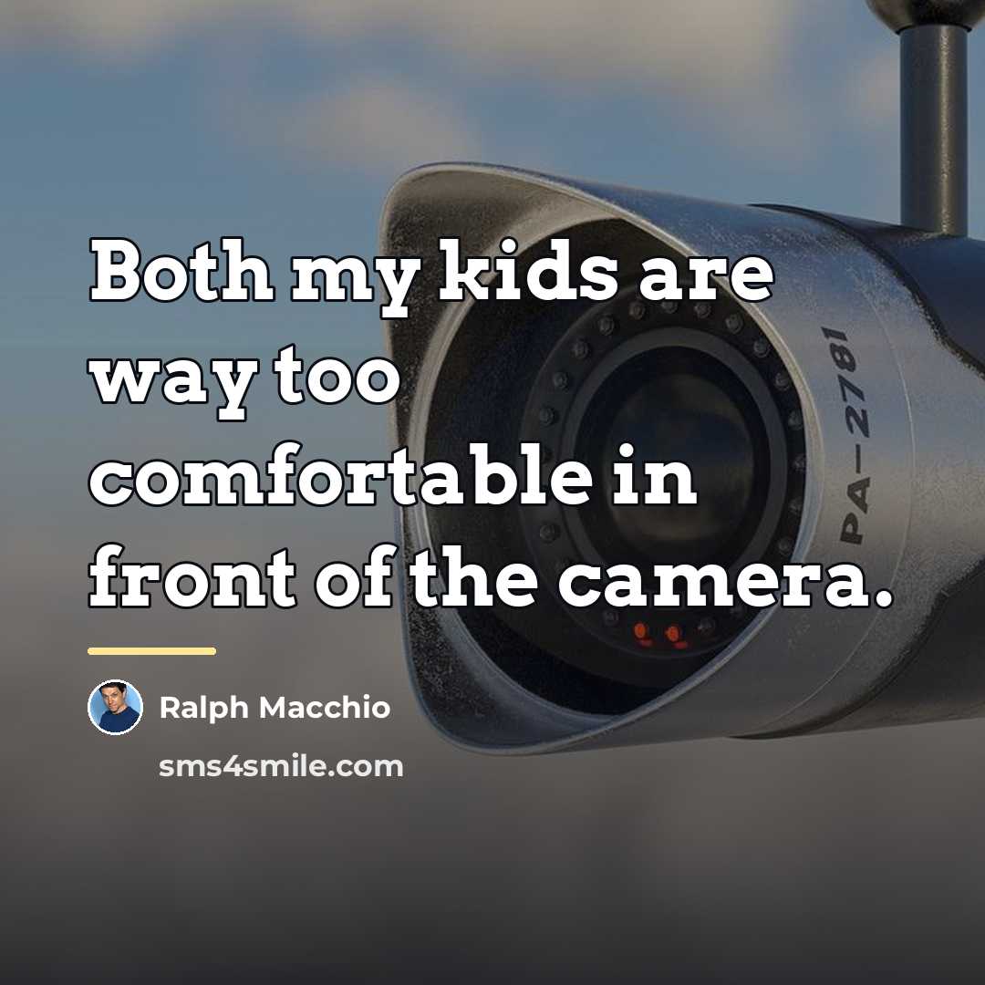 “Both my kids are way too comfortable in front of…” quote by Ralph Macchio