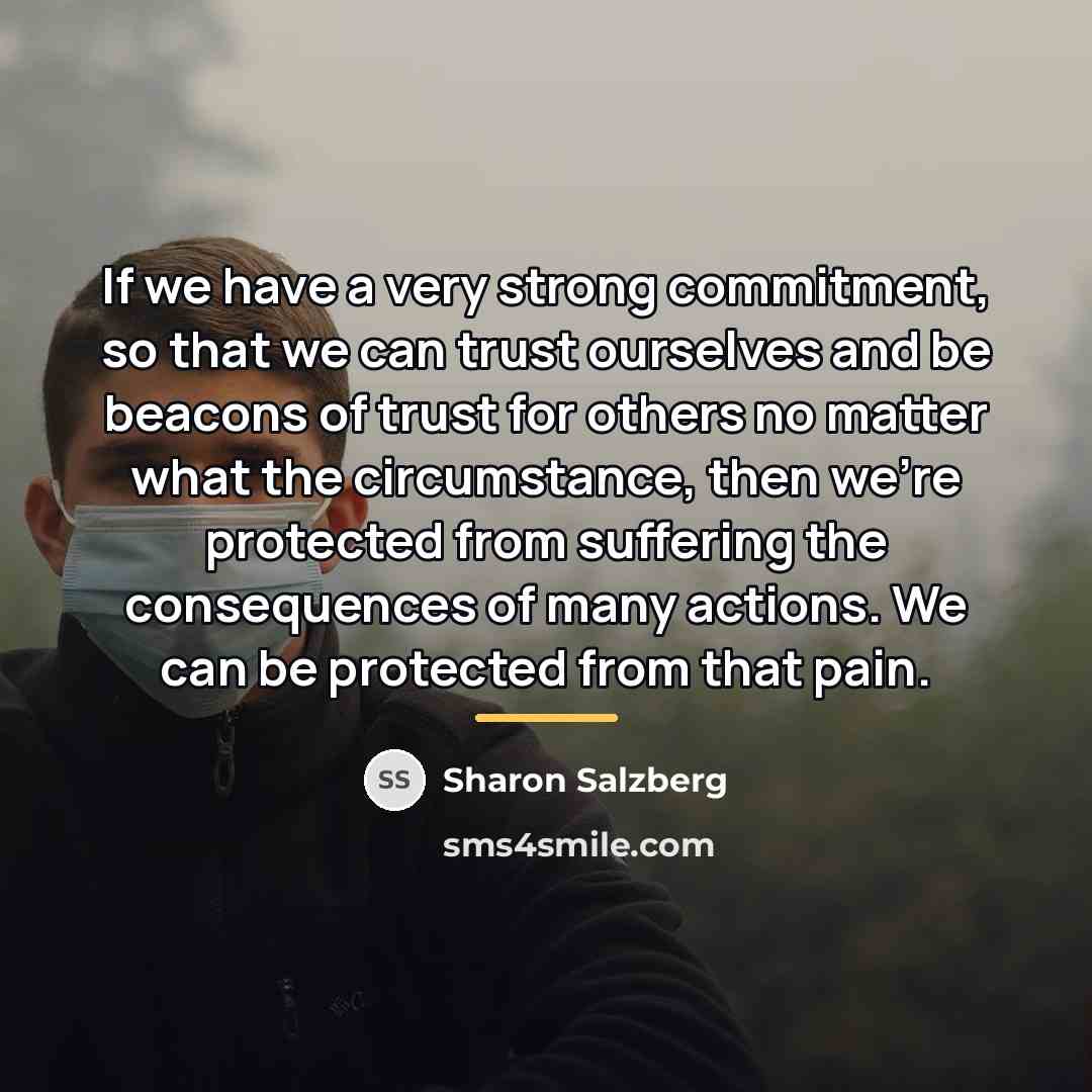 “If we have a very strong commitment, so that we…” quote by Sharon Salzberg