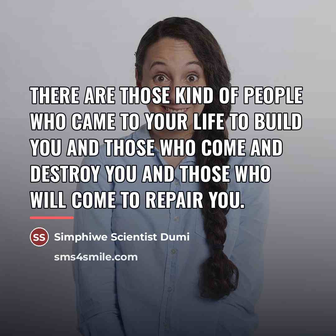 “There are those kind of people who came to your…” quote by Simphiwe Scientist Dumi
