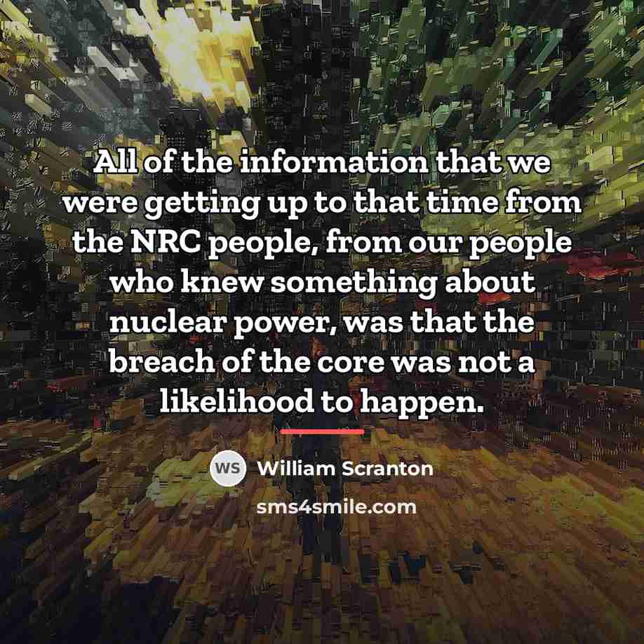 “All of the information that we were getting up to…” quote by William Scranton