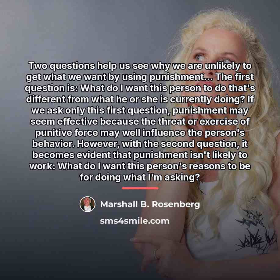 “Two questions help us see why we are unlikely to…” quote by Marshall B. Rosenberg