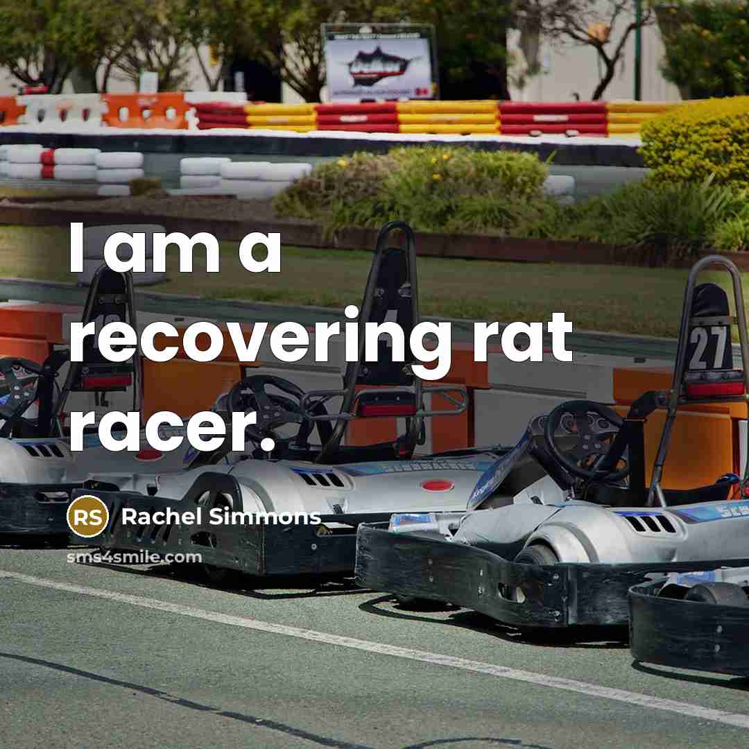 “I am a recovering rat racer.…” quote by Rachel Simmons