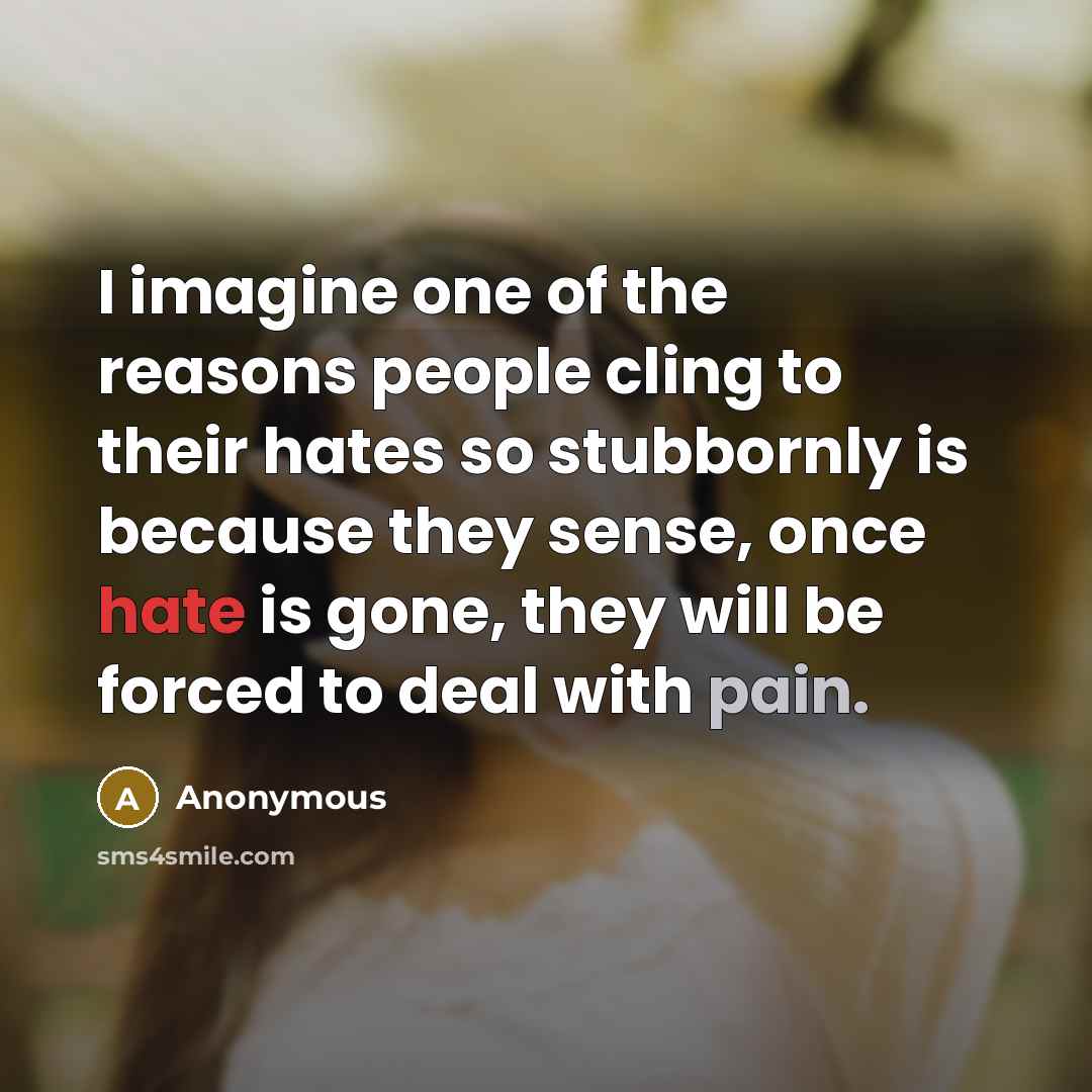 “I imagine one of the reasons people cling to their…” quote by Anonymous