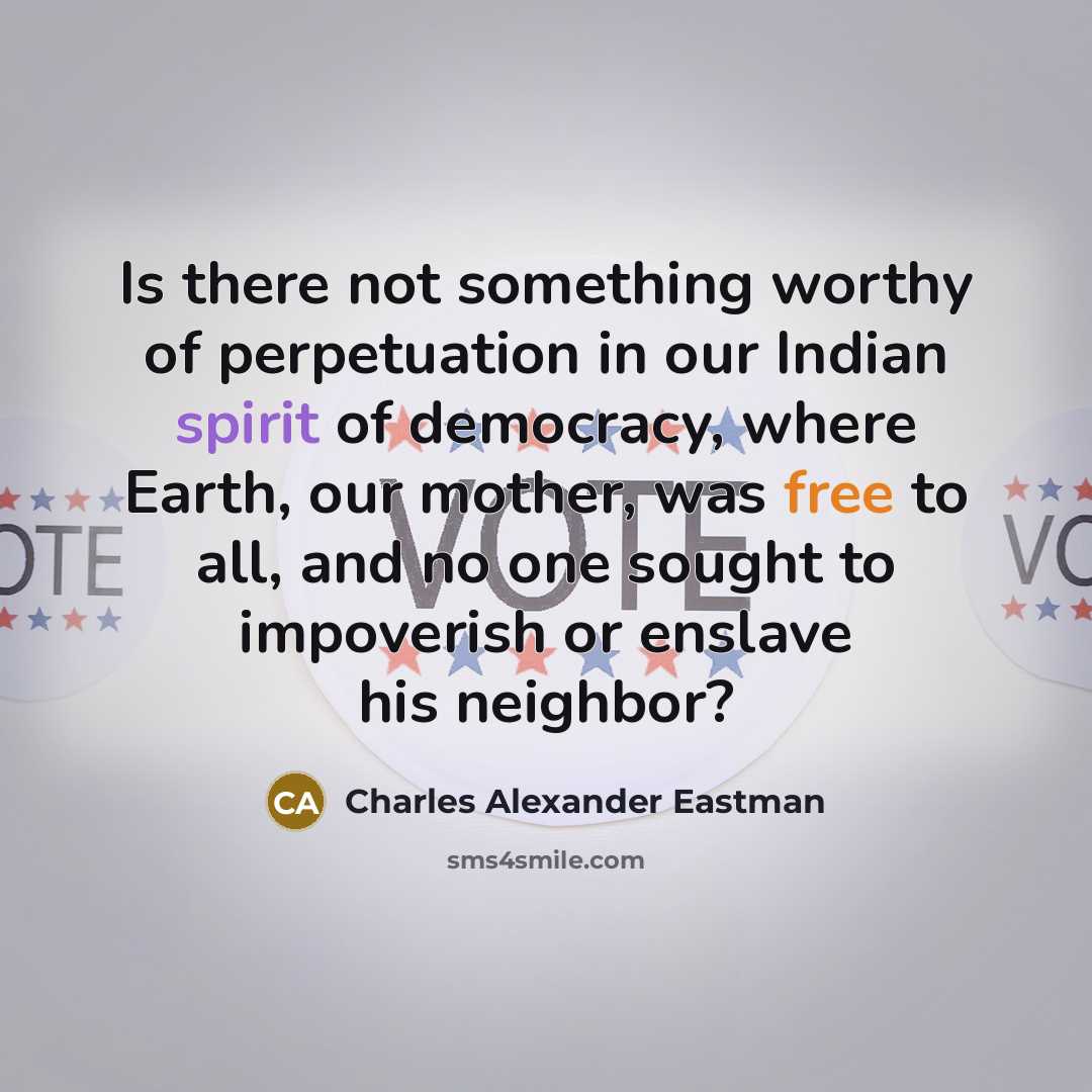 “Is there not something worthy of perpetuation in our Indian…” quote by Charles Alexander Eastman