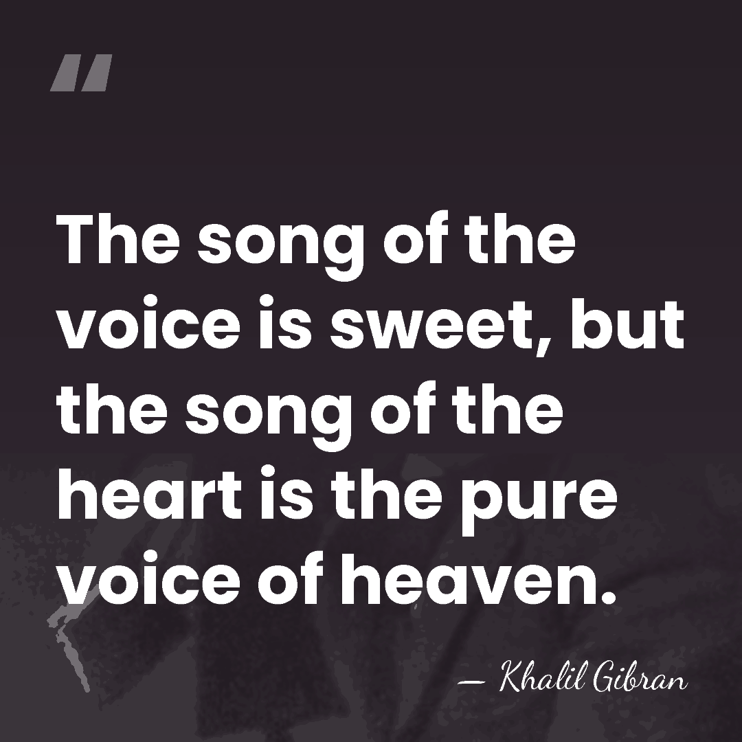 The song of the voice is sweet, but the song of the&hellip; - Khalil Gibran